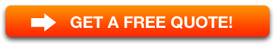 Get a QUOTE today!